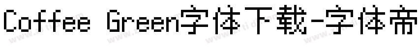 Coffee Green字体下载字体转换